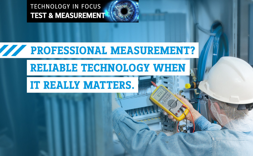 Technology in focus | Test & Measurement